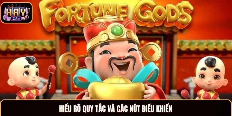 Hiểu rõ quy tắc và các nút điều khiển